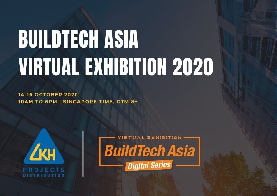 LKHPD at BuildTech Asia Virtual Exhibition 2020