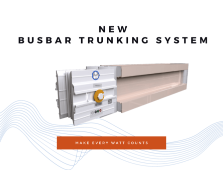 New Busbar Trunking System